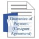 Guarantee of Payment (Cosigner Agreement)