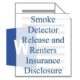 Smoke Detector Release and Renters Insurance Disclosure