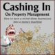 Cashing in on Property Management