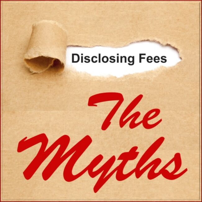 <h5>Disclosing Fees</h5>