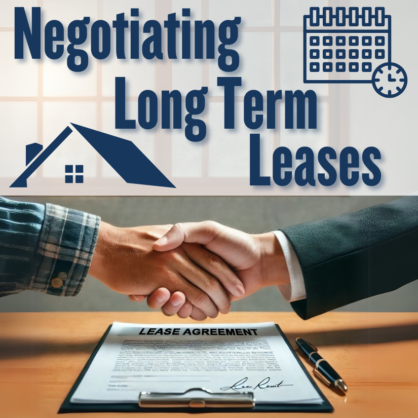 <h5>Negotiating Long Term Leases</h5>